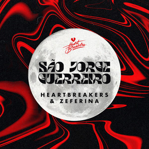 São Jorge Guerreiro (HEARTBREAKERS Remix)