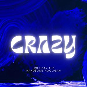 Crazy (feat. Lightskin) (Explicit)