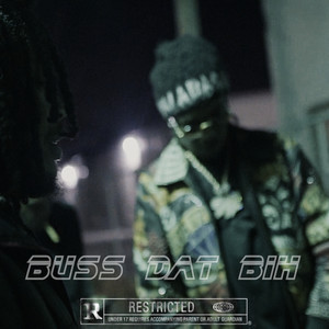 Buss Dat Bih (Explicit)