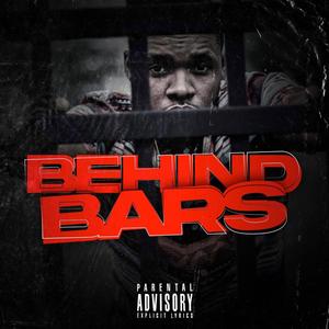 BEHIND BARS (NO CHAINS) [Explicit]