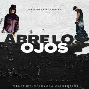 Abre los ojos (Carter B & Original Fonk Remix) [Explicit]