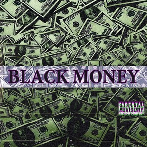Black Money (Explicit)