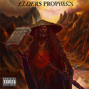 Elders Prophecy (Explicit)