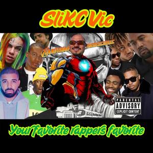 Your favorite rappers favorite (Explicit)