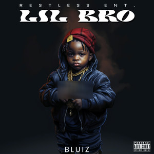 LIL BRO (Explicit)