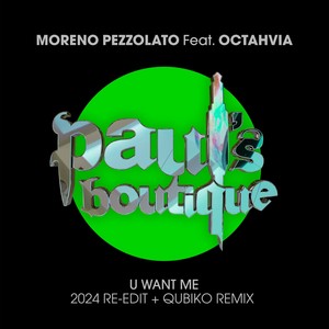 U Want Me (Qubiko Remix)