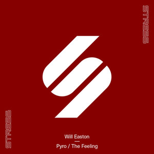 Pyro / The Feeling