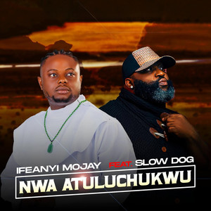 Nwa Atuluchukwu