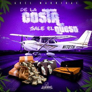 De La Costa Sale El Queso (Explicit)