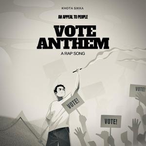 VOTE ANTHEM (Explicit)