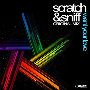 Want Your Love (Original Mix)