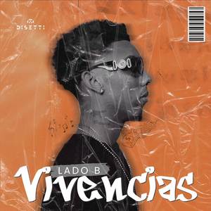 Vivencias (Lado B) [Explicit]