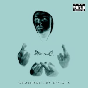 Croisons les doigts (Explicit)