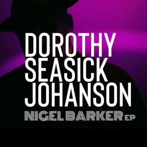 Dorothy, Seasick, Johanson