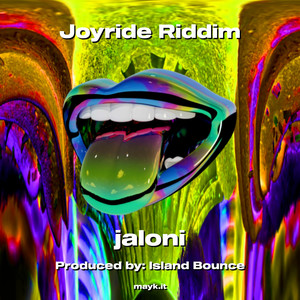 Joyride Riddim (Explicit)
