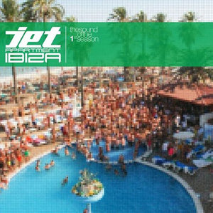 Jet Apartment Ibiza - The Sound of the 1st Season