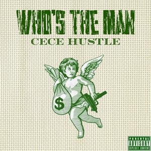 Who's the Man (Explicit)