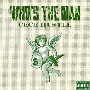 Who's the Man (Explicit)