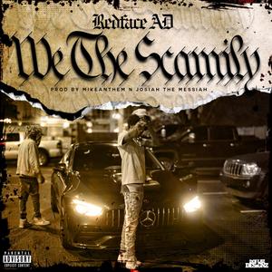 We The Scamily (Explicit)