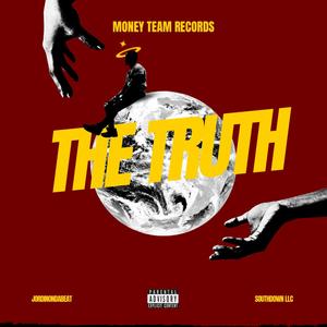 The Truth (Explicit)