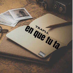 En que tu ta (Explicit)