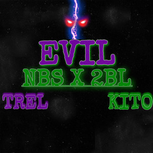 Evil (Explicit)