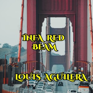 Infa Red Beam (Single) [Explicit]