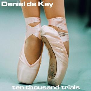 Ten Thousand Trials(feat. Bloody Funk)