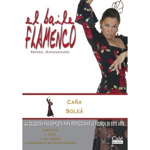 El Baile Flamenco, Vol. 13: Caña - Soleá