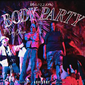 Body Party (feat. Lay Cherie) (Explicit)