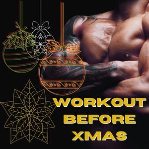 Workout Before Xmas: Hard Workout Training Music (135: 145 bpm)