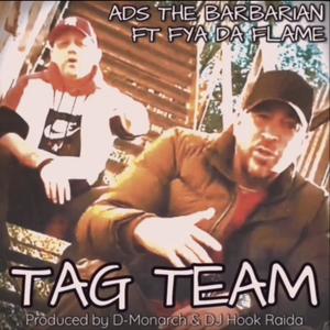 TAG TEAM (feat. FYA DA FLAME & DJ HOOK RAIDA) (Explicit)