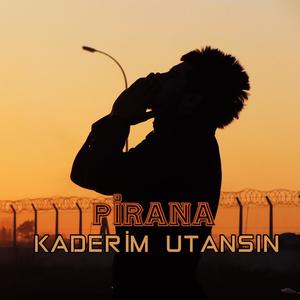 KADERİM UTANSIN (Explicit)