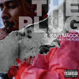 The Plug (feat. Ralfy The Plug) (Explicit)