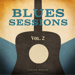 Blues Sessions, Vol. 2 (Production Music)