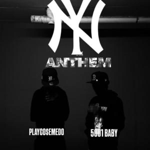 YN ANTHEM (feat. 5001 Baby) [Explicit]