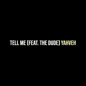 Tell Me (Explicit)