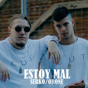 Estoy Mal (Explicit)