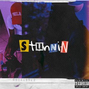 Stunnin (Explicit)