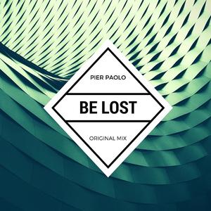 Be Lost (Explicit)