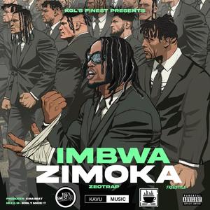 IMBWA ZIMOKA (Kgl Finest Freestyle) [Explicit]