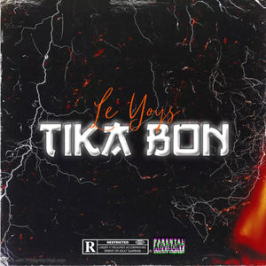 Tika Bon (Explicit)