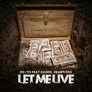Let Me Live(feat. Daniel Heartless)