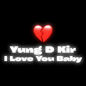 I Love You Baby (Instrumental)