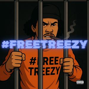 #FREETREEZY (feat. Gdot3) (Explicit)