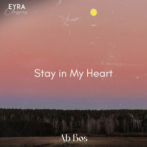 Stay in My Heart