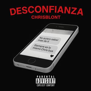 DESCONFIANZA (Explicit)