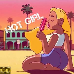 Hot Girl (feat. Sikki) [Explicit]