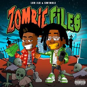 SMOKIN ZOMBIE (feat. Sw1ndle) (Explicit)