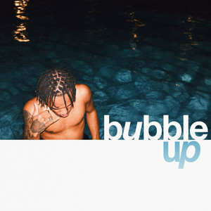 BUBBLE UP